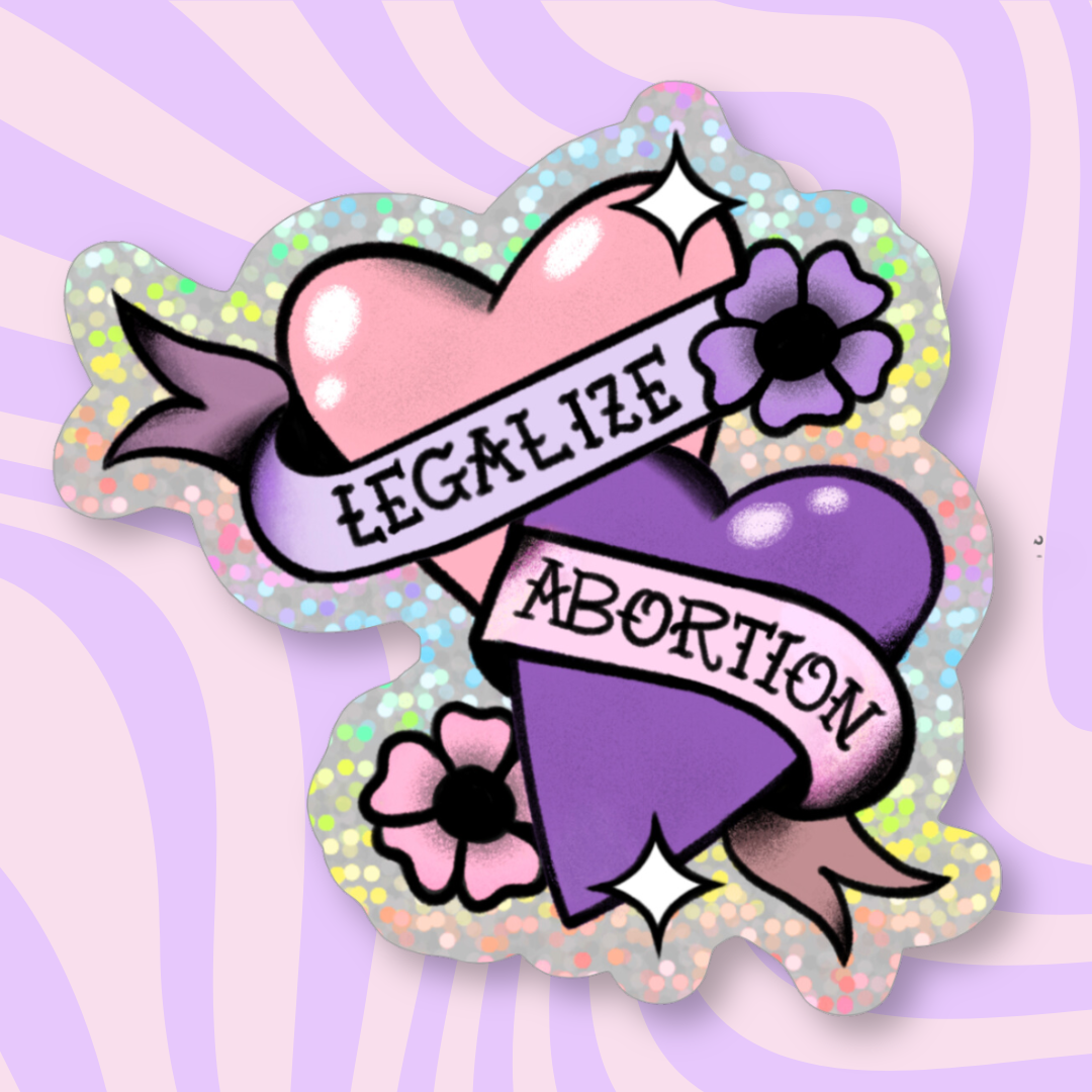 Legalize Abortion - Sticker